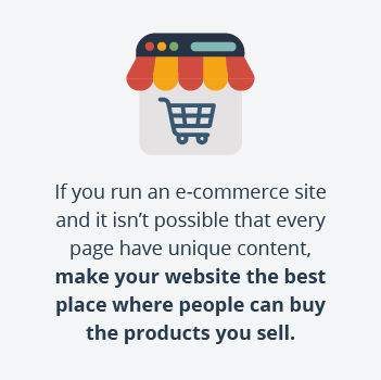 make your website the best place where people can buy the products you sell.