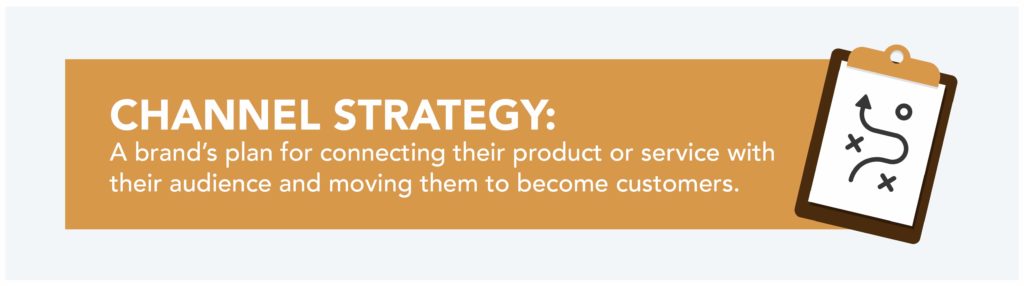 Definition of Channel Strategy