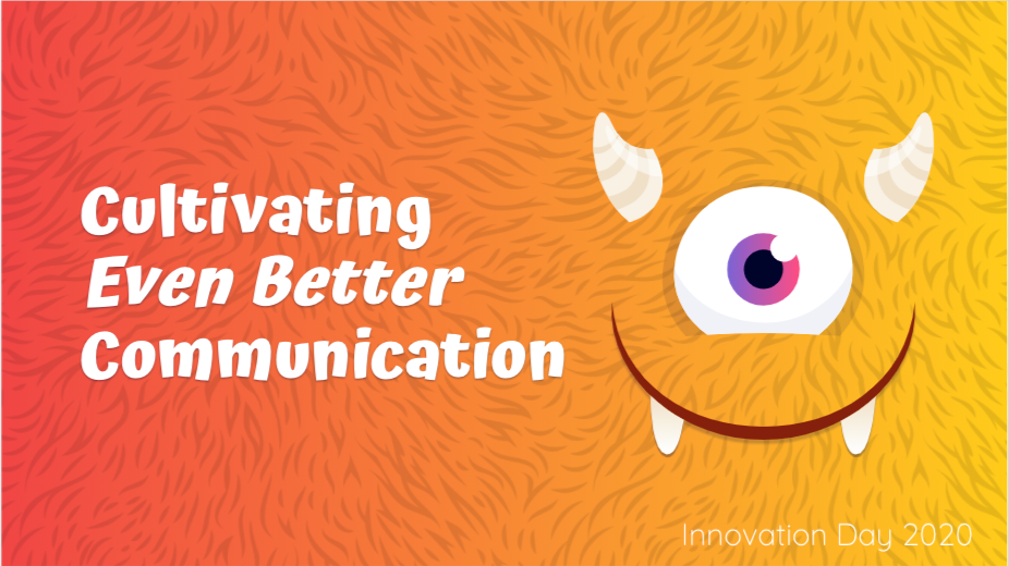 Cultivating Even Better Communication