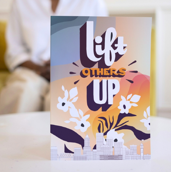 Lift others up sign.